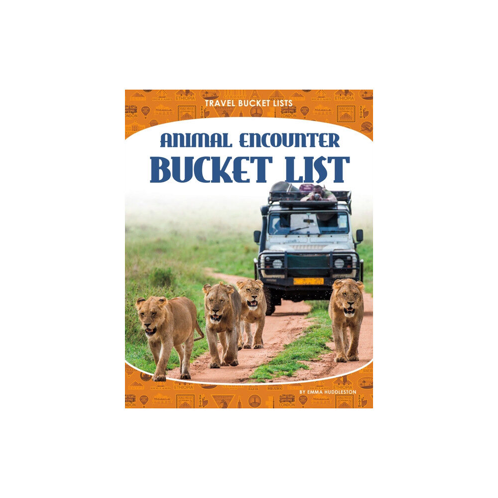 North Star Editions Travel Bucket Lists: Animal Encounter Bucket List (häftad, eng)