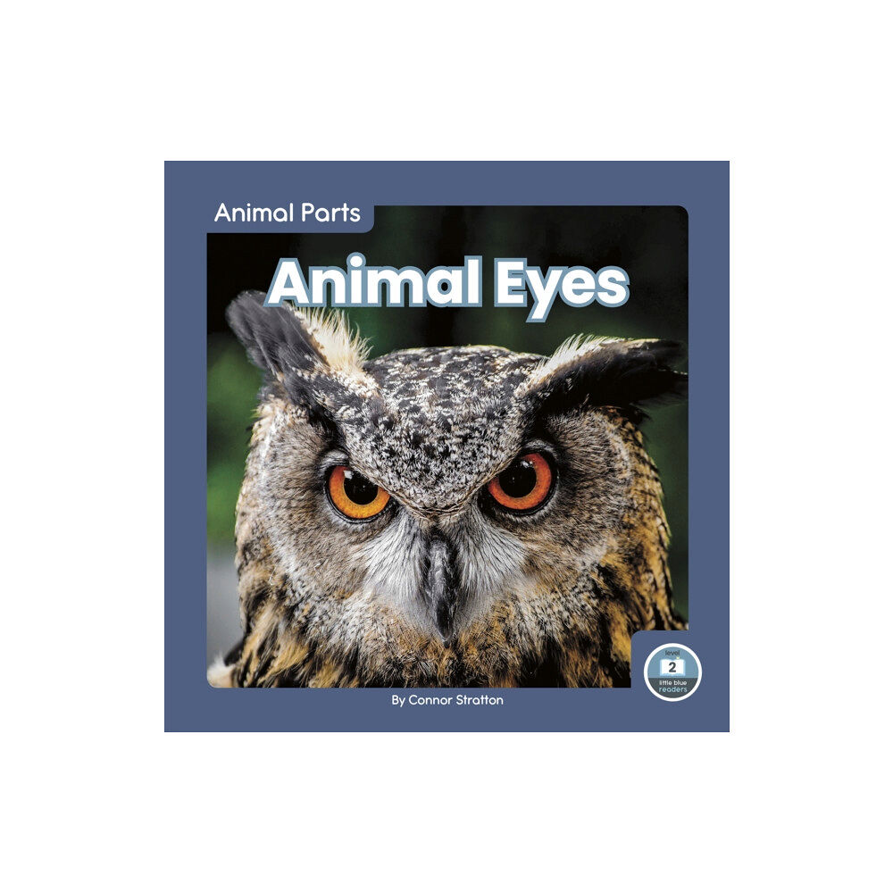 North Star Editions Animal Parts: Animal Eyes (inbunden, eng)