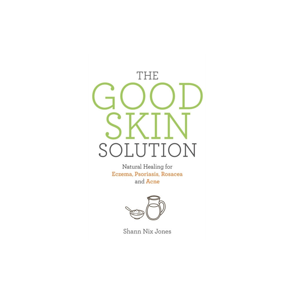 Hay House UK Ltd The Good Skin Solution (häftad, eng)