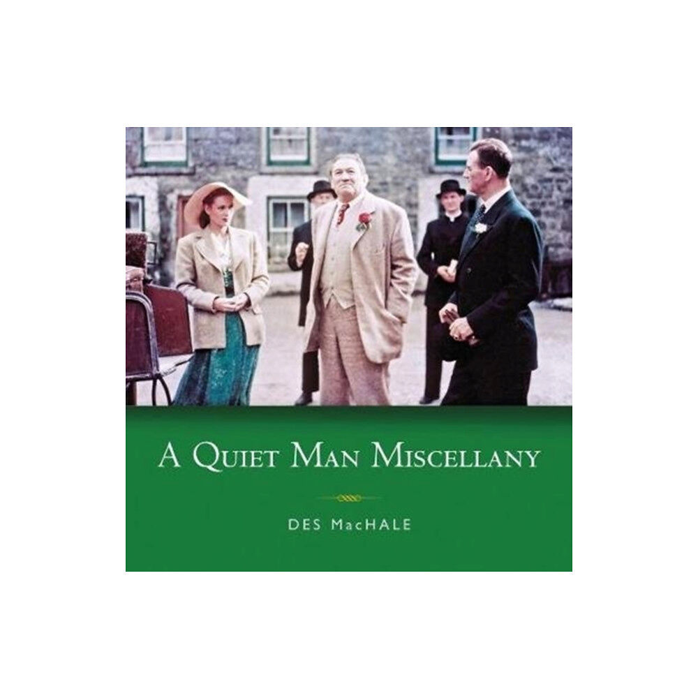 Cork university press A Quiet Man Miscellany (häftad, eng)