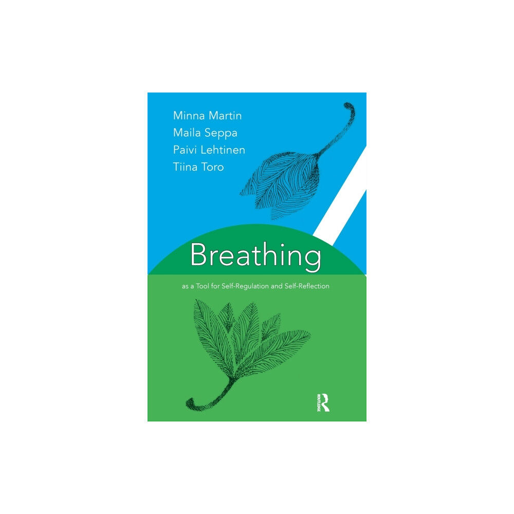 Taylor & francis ltd Breathing as a Tool for Self-Regulation and Self-Reflection (häftad, eng)