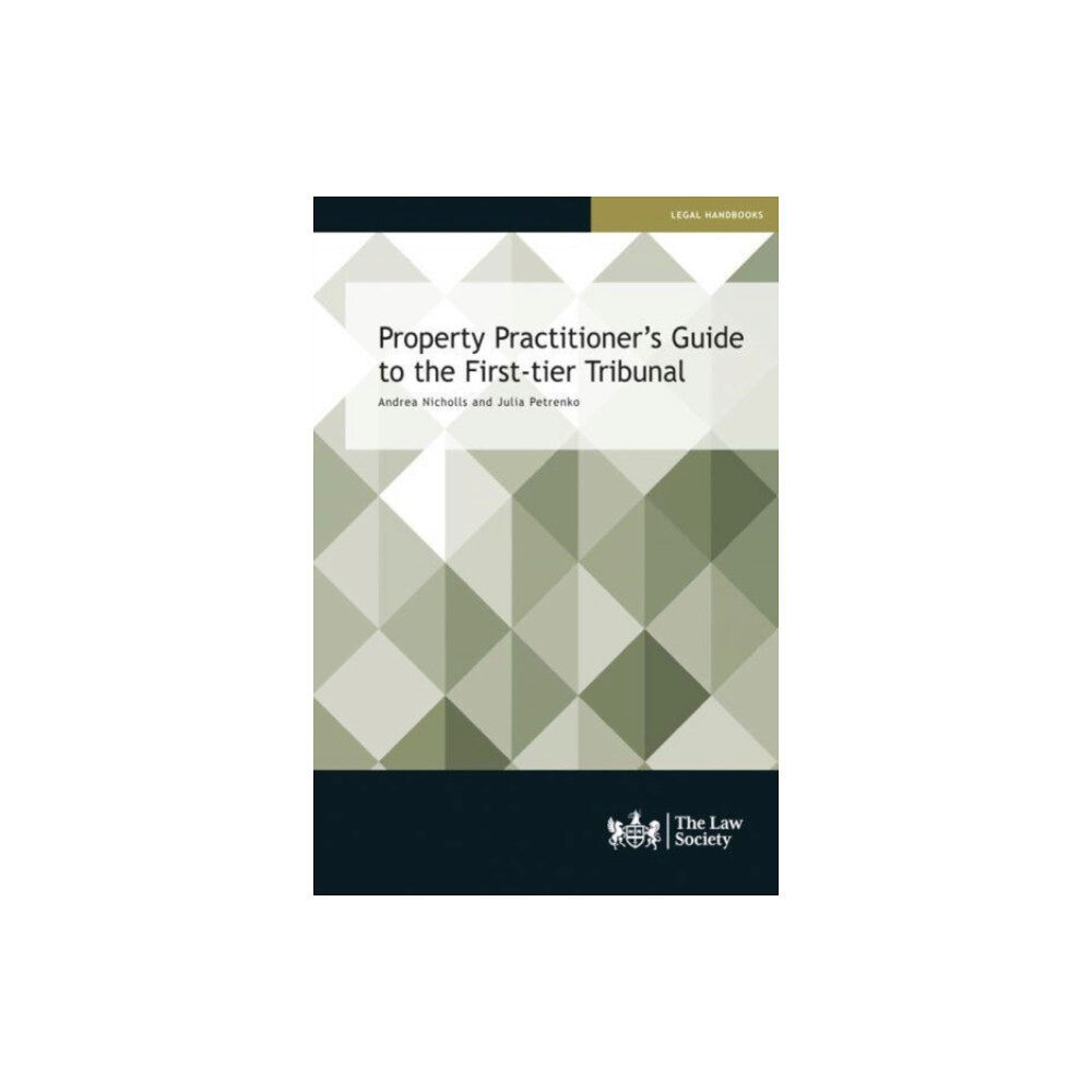 The Law Society Property Practitioner's Guide to the First-tier Tribunal (häftad, eng)