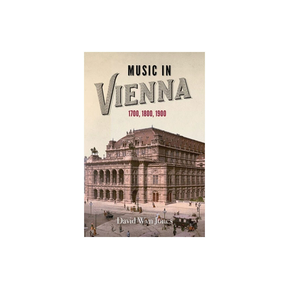 Boydell & Brewer Ltd Music in Vienna (inbunden, eng)