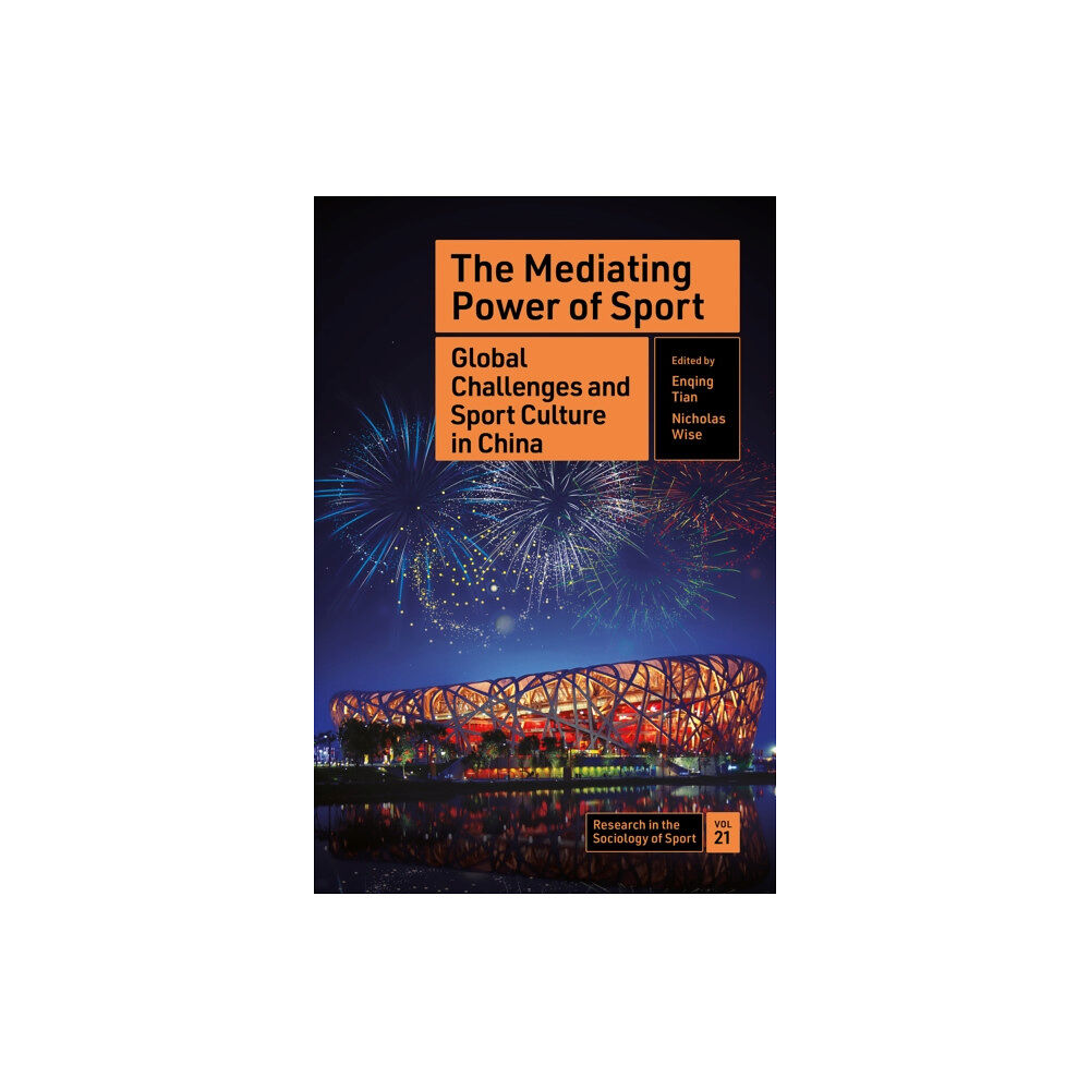 Emerald Publishing Limited The Mediating Power of Sport (inbunden, eng)