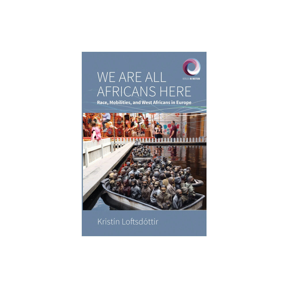 Berghahn Books We are All Africans Here (häftad, eng)