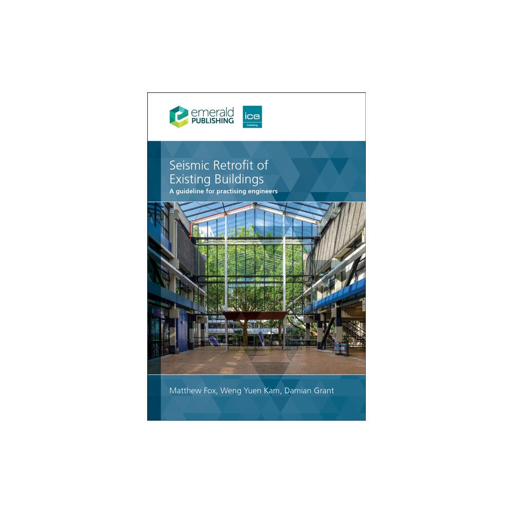 Emerald Publishing Limited Seismic Retrofit of Existing Buildings (inbunden, eng)