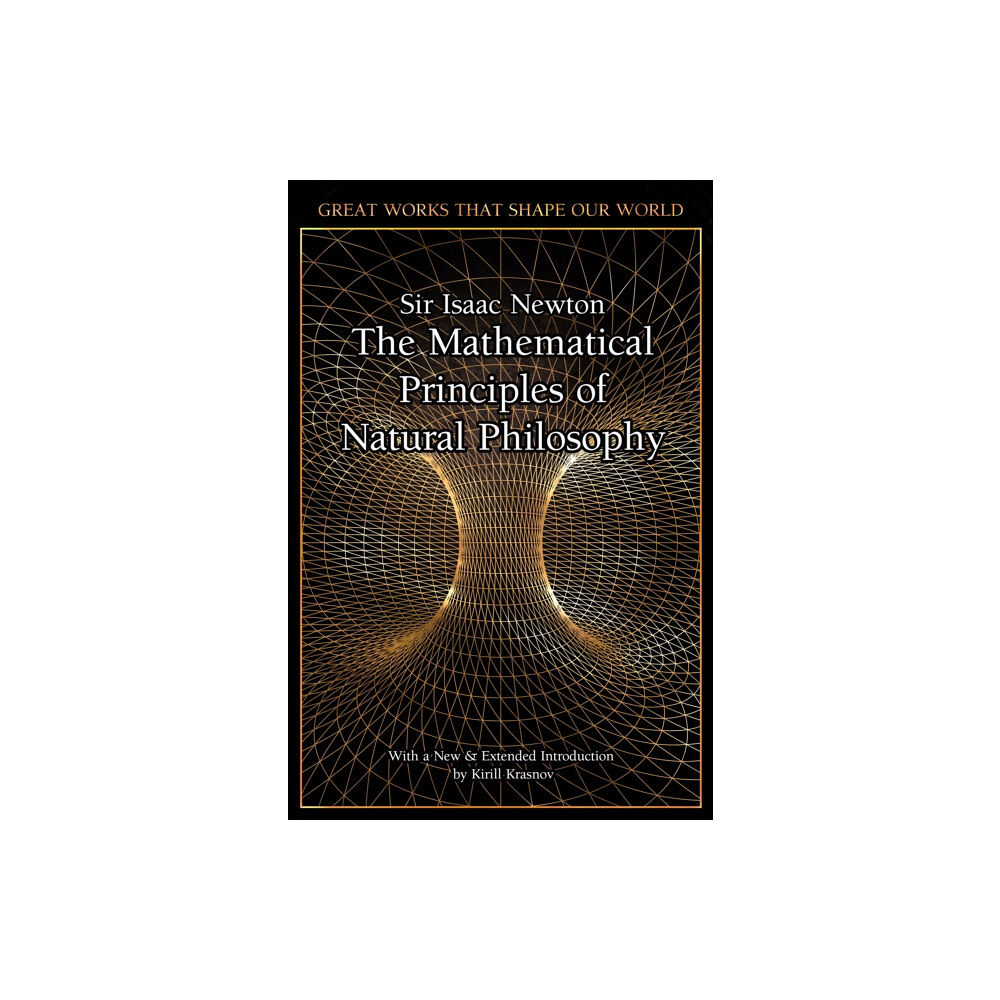 Flame Tree Publishing The Mathematical Principles of Natural Philosophy (inbunden, eng)