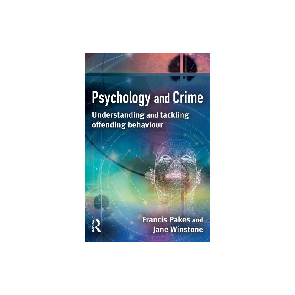 Taylor & francis ltd Psychology and Crime (häftad, eng)