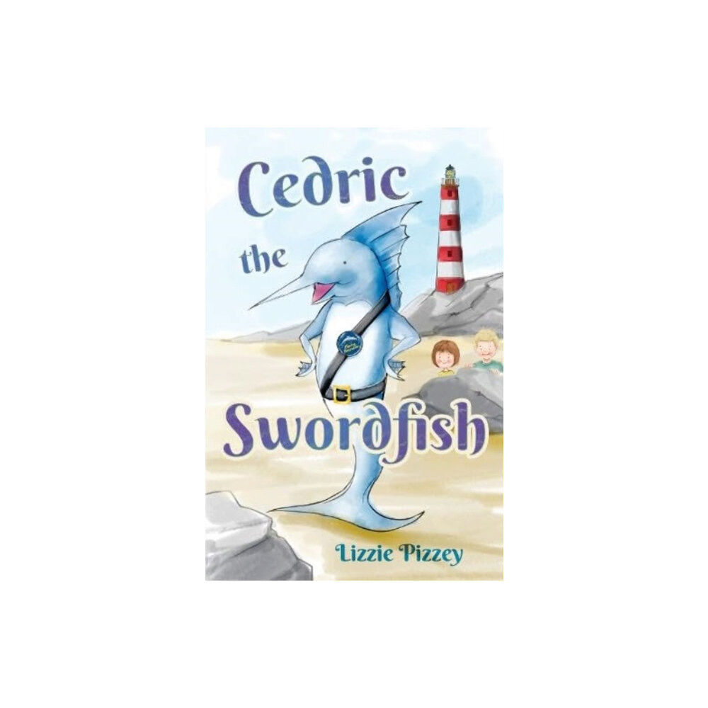 Pegasus Elliot Mackenzie Publishers Cedric the Swordfish (häftad, eng)