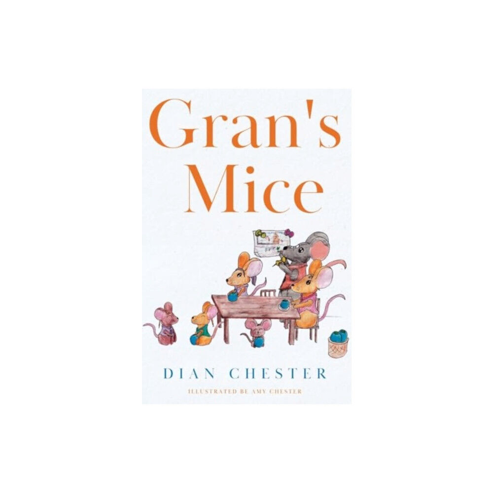 Pegasus Elliot Mackenzie Publishers Gran's Mice (häftad, eng)