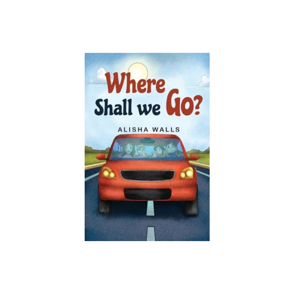 Pegasus Elliot Mackenzie Publishers Where Shall we go? (häftad, eng)