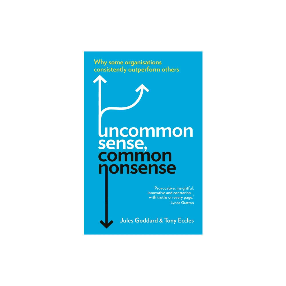 Profile Books Ltd Uncommon Sense, Common Nonsense (häftad, eng)