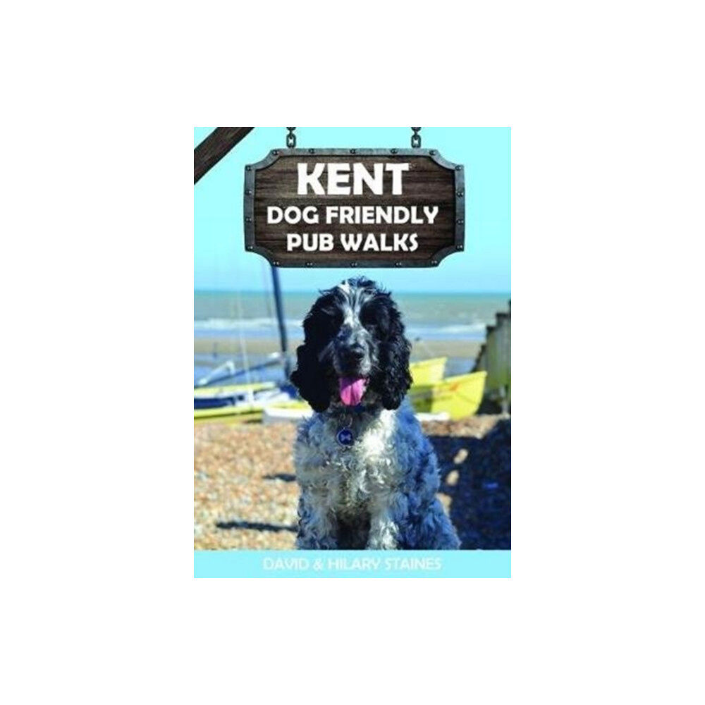 Countryside Books Kent Dog Friendly Pub Walks (häftad, eng)