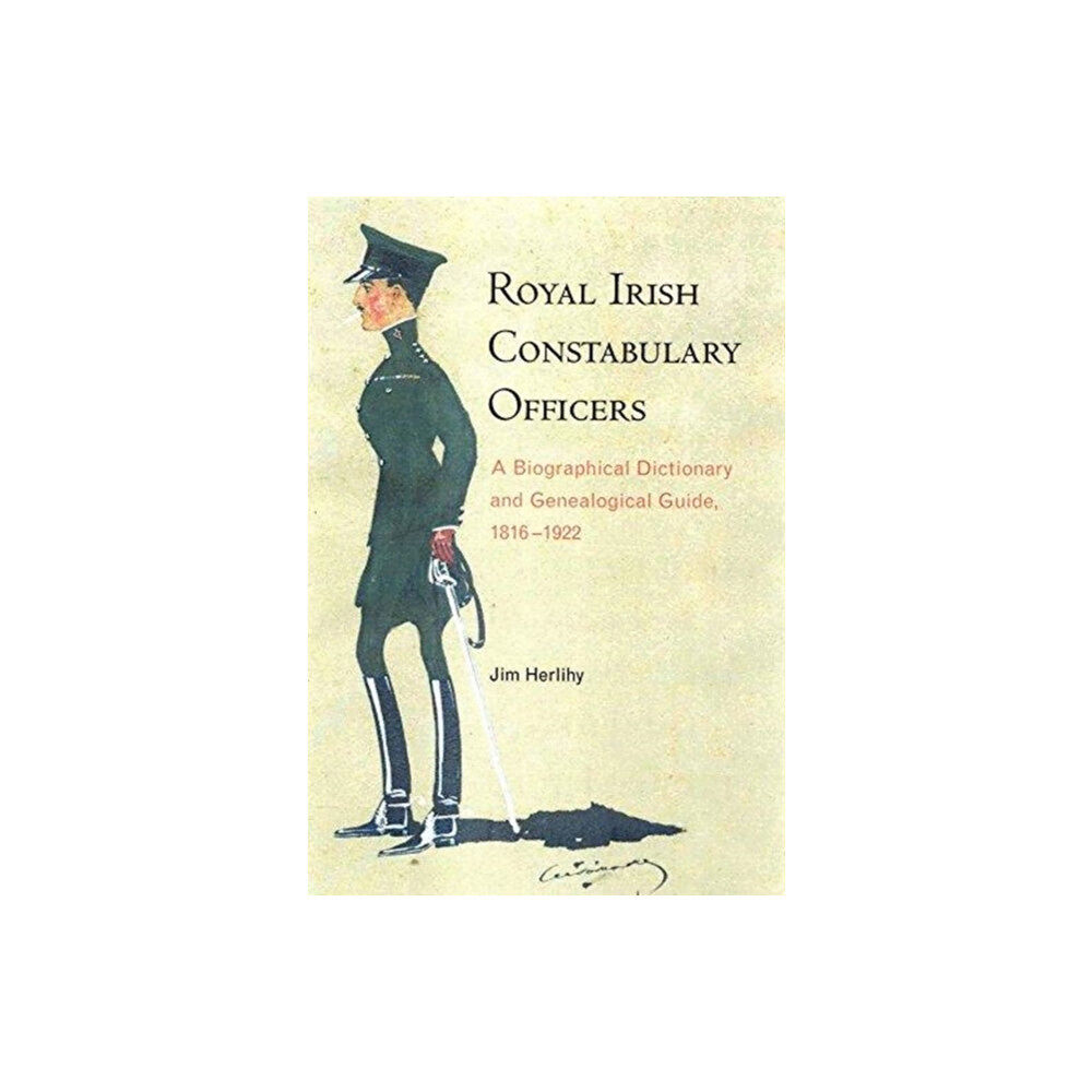 Four Courts Press Ltd Royal Irish Constabulary Officers (häftad, eng)