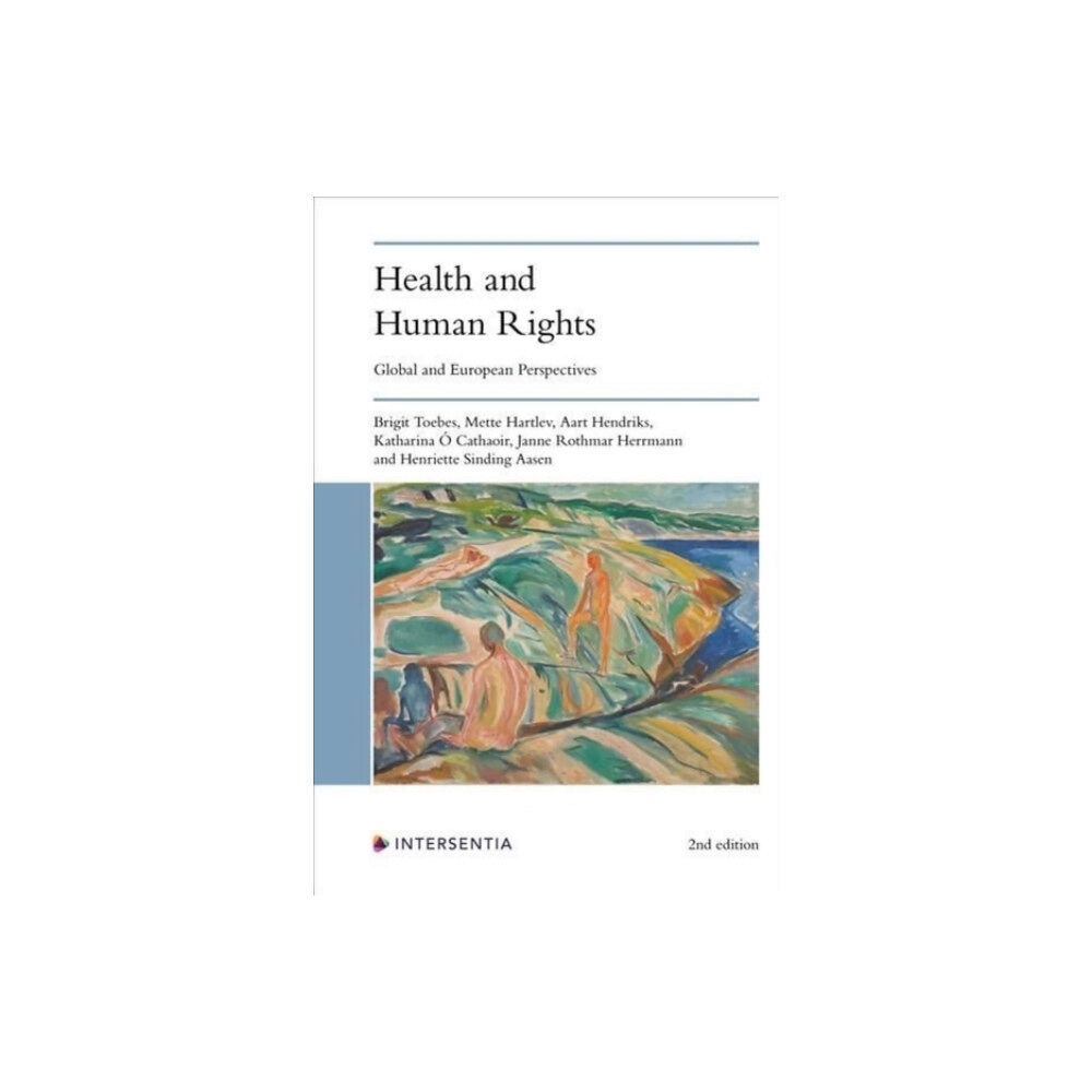 Intersentia Ltd Health and Human Rights (2nd edition) (häftad, eng)