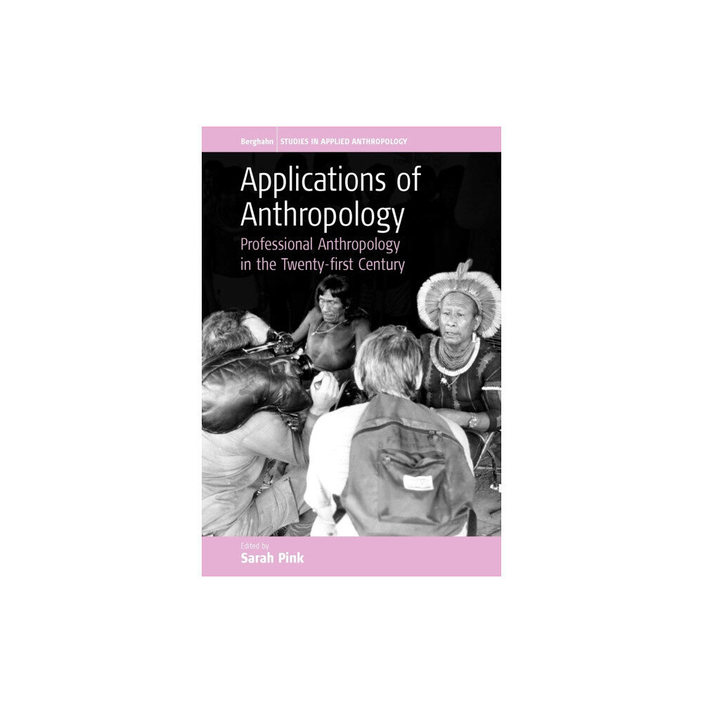 Berghahn Books Applications of Anthropology (häftad, eng)