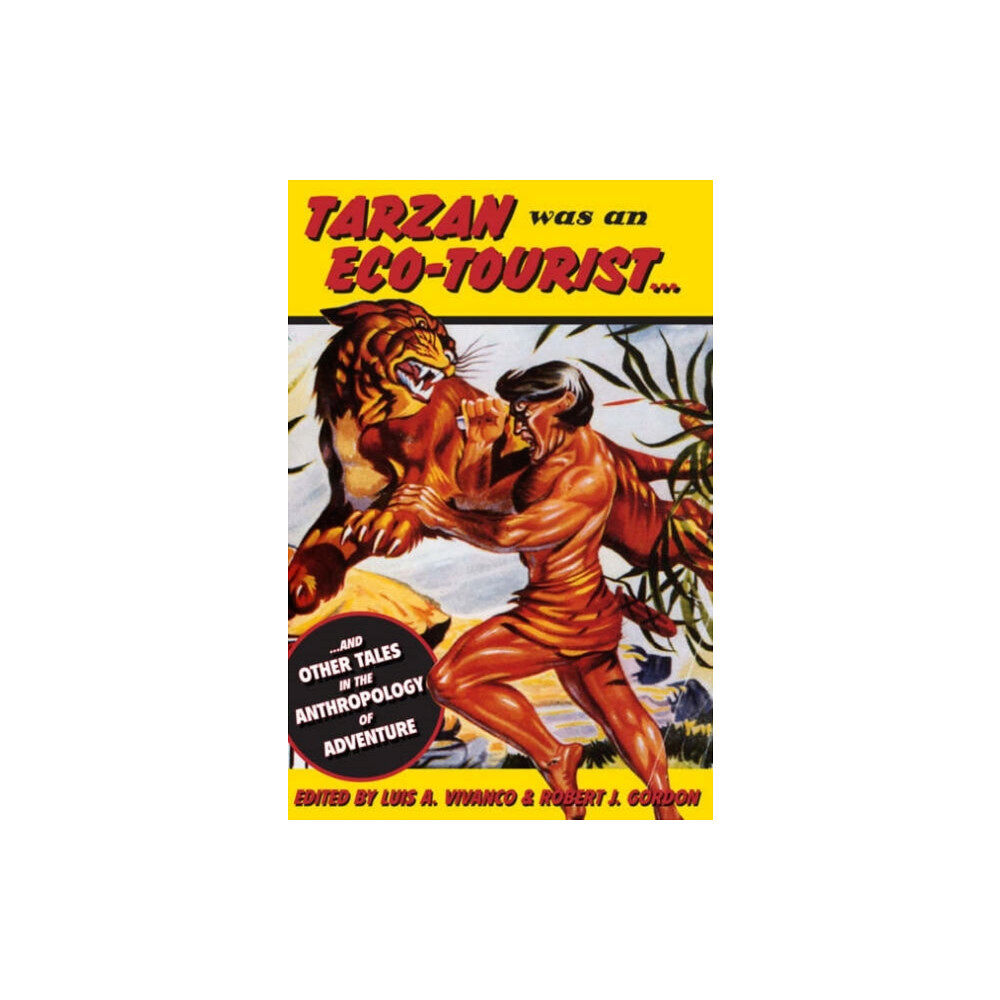 Berghahn Books Tarzan Was an Eco-tourist (häftad, eng)