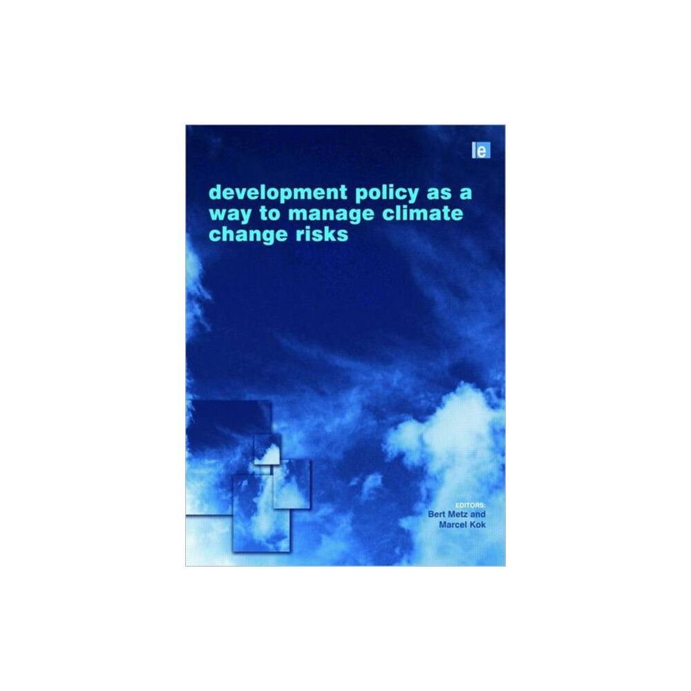 Taylor & francis ltd Development Policy as a Way to Manage Climate Change Risks (inbunden, eng)