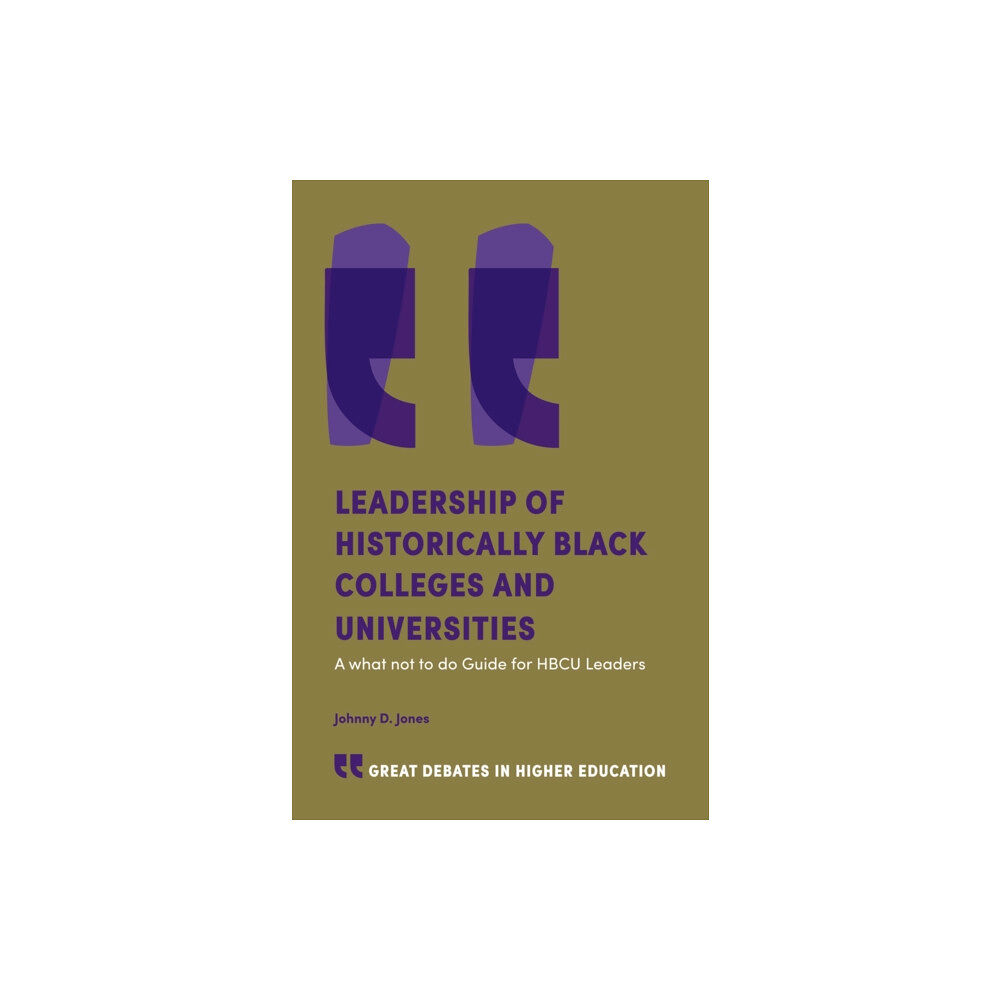 Emerald Publishing Limited Leadership of Historically Black Colleges and Universities (häftad, eng)