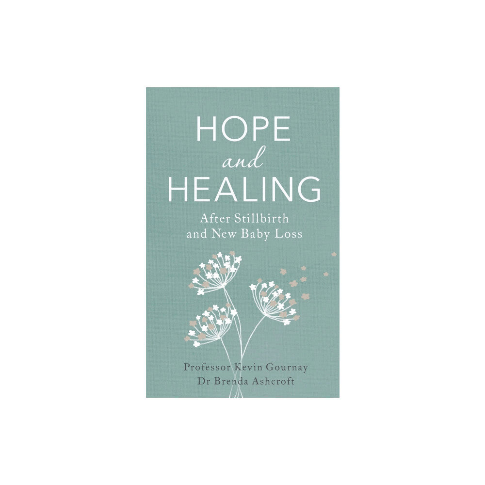 John Murray Press Hope and Healing After Stillbirth And New Baby Loss (häftad, eng)