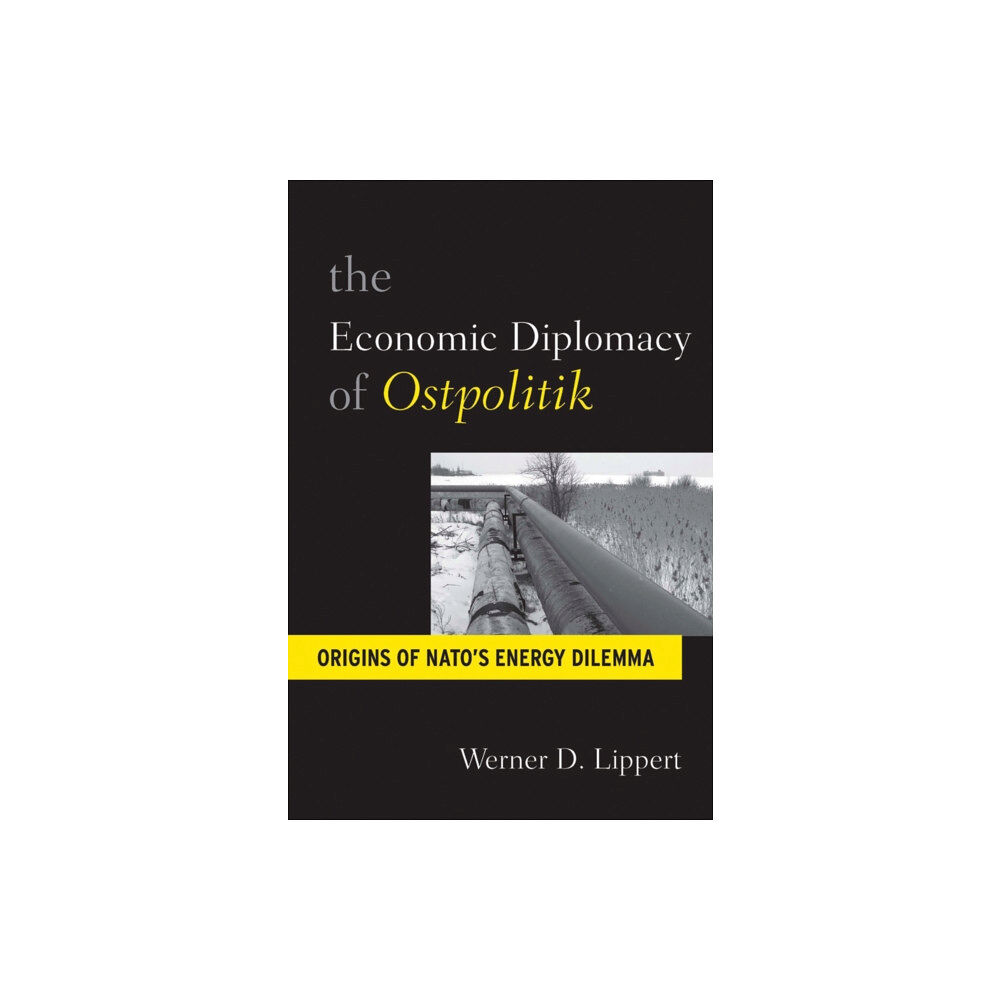 Berghahn Books The Economic Diplomacy of Ostpolitik (inbunden, eng)