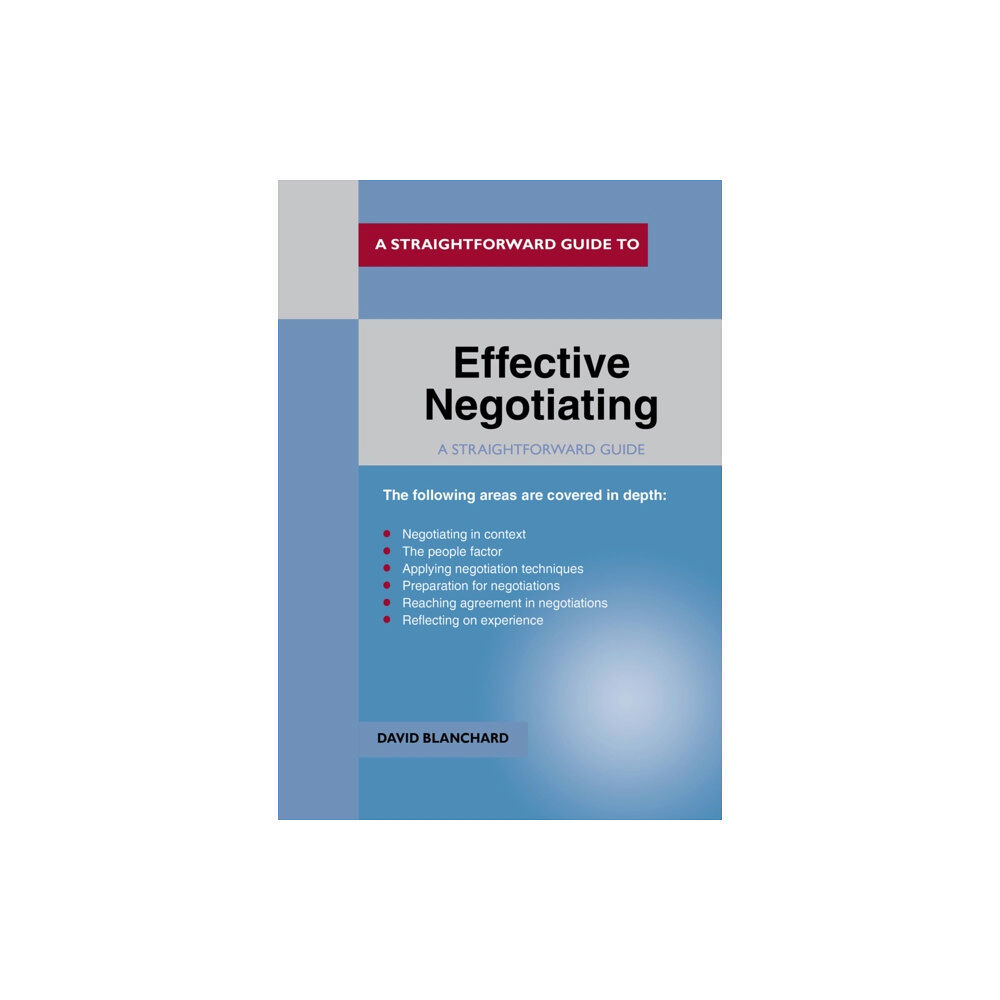 Straightforward Publishing Effective Negotiating (häftad, eng)