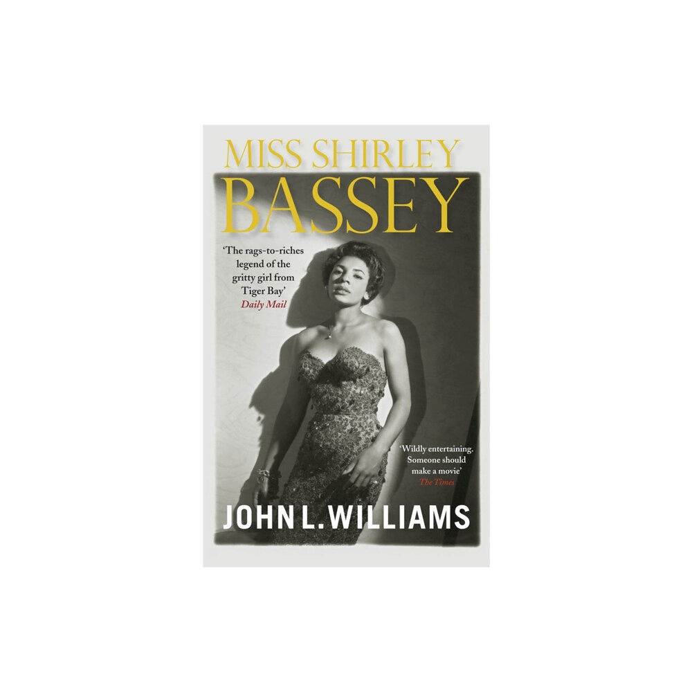 Quercus Publishing Miss Shirley Bassey (häftad, eng)