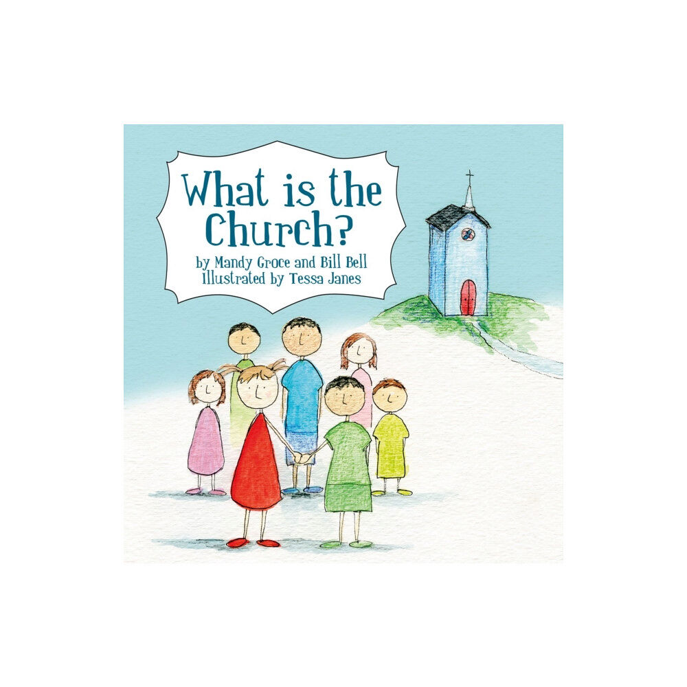 Christian Focus Publications Ltd What is the Church? (häftad, eng)