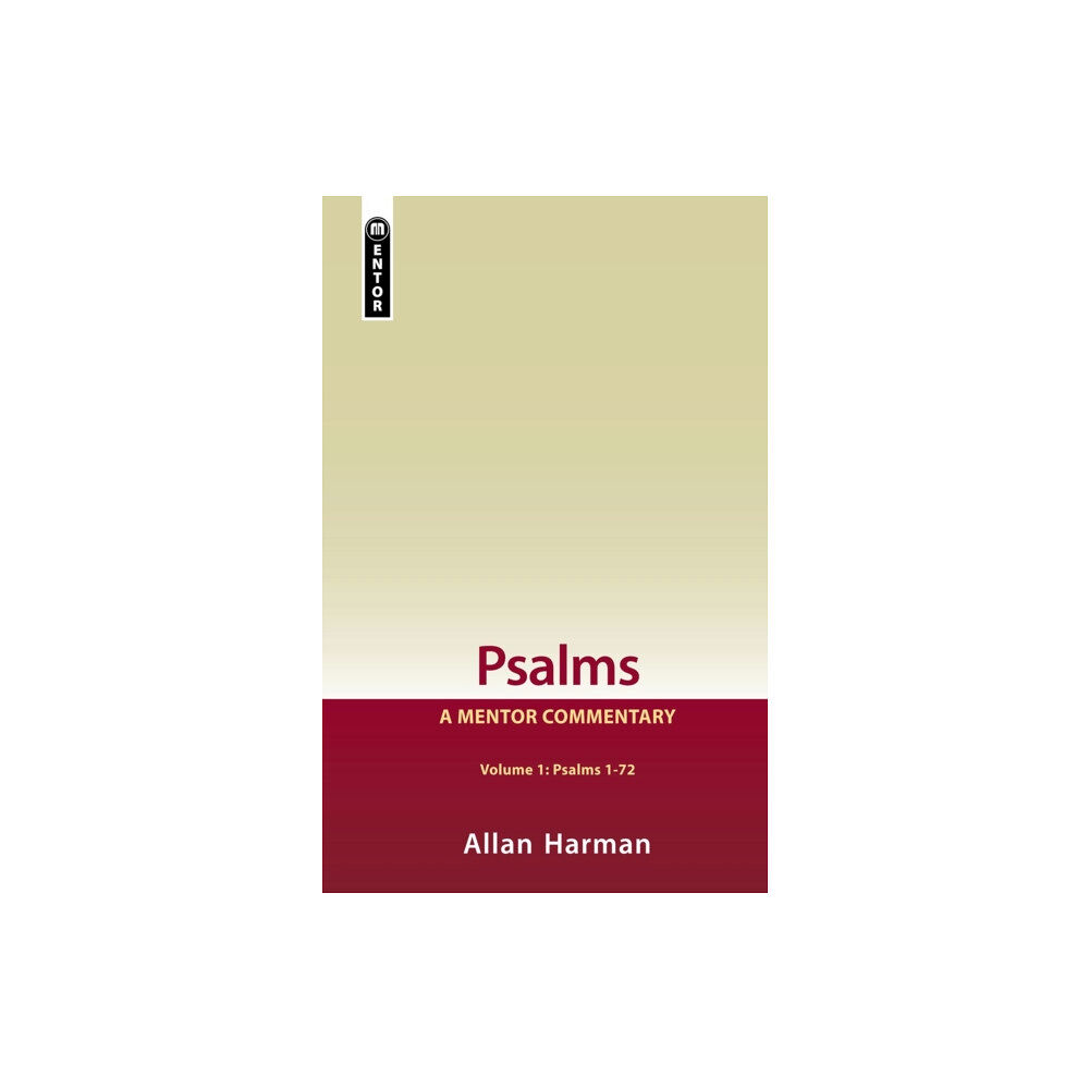 Christian Focus Publications Ltd Psalms Volume 1 (Psalms 1-72) (inbunden, eng)