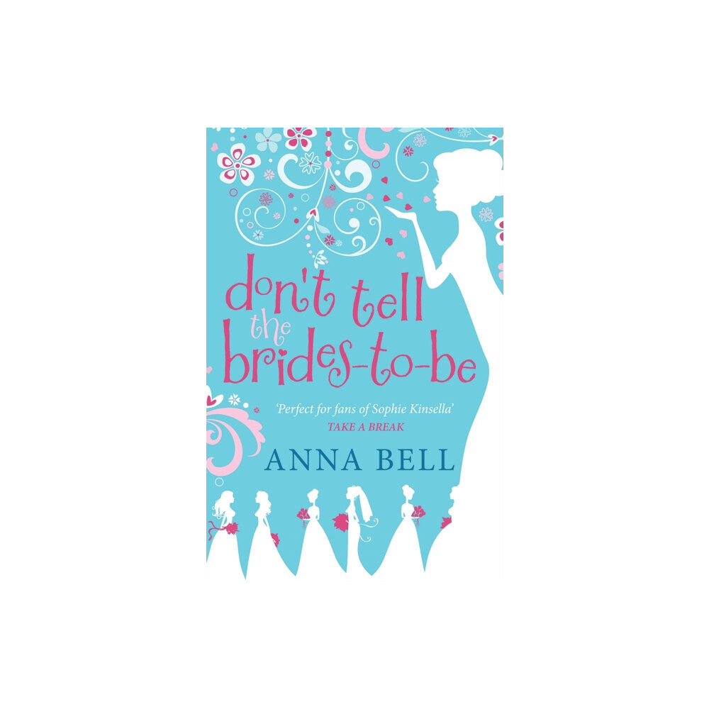 Quercus Publishing Don't Tell the Brides-to-Be (häftad, eng)