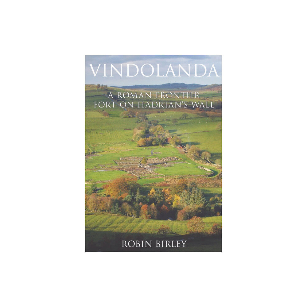 Amberley Publishing Vindolanda (häftad, eng)