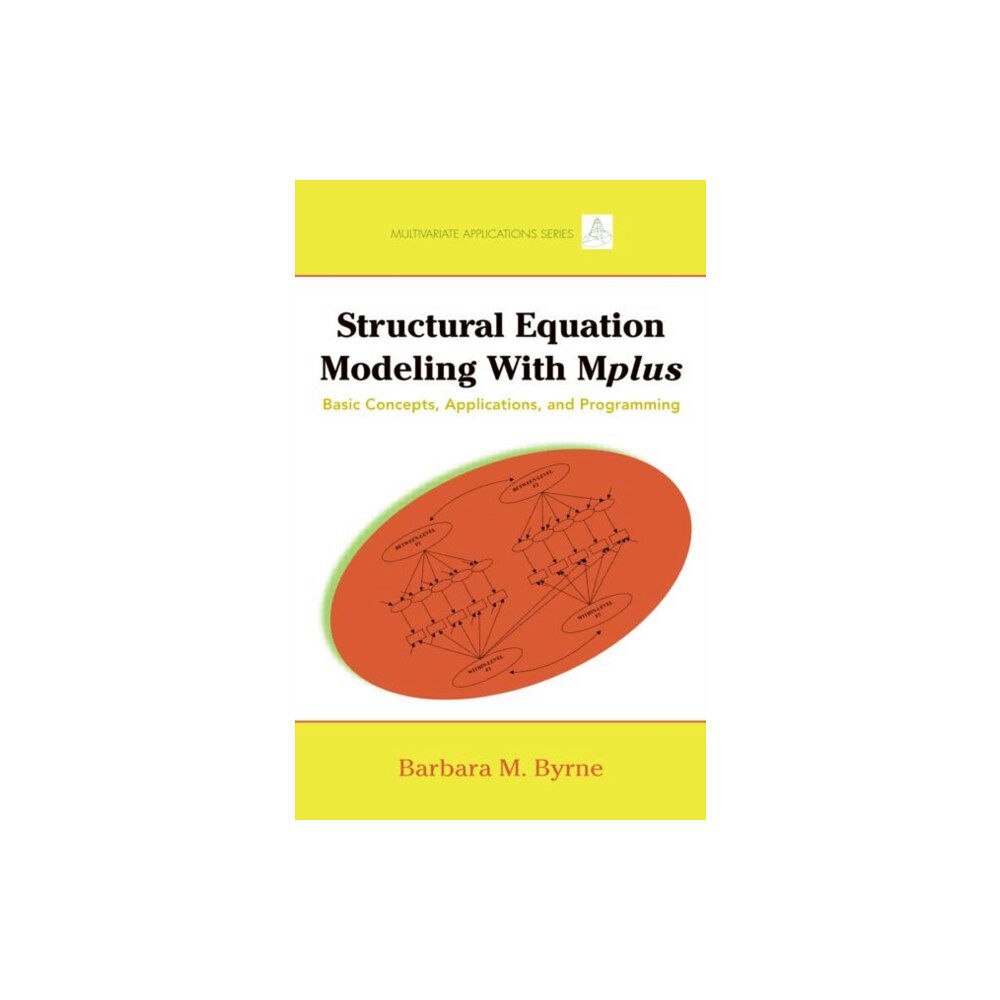 Taylor & francis ltd Structural Equation Modeling with Mplus (häftad, eng)