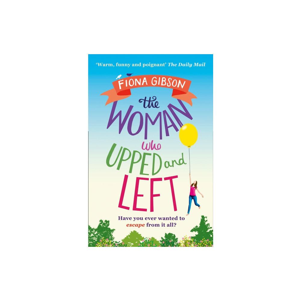 HarperCollins Publishers The Woman Who Upped and Left (häftad, eng)