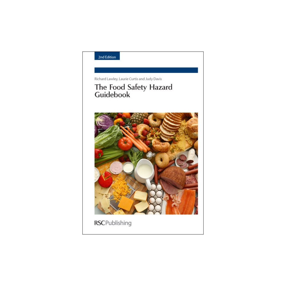 Royal Society of Chemistry Food Safety Hazard Guidebook (inbunden, eng)