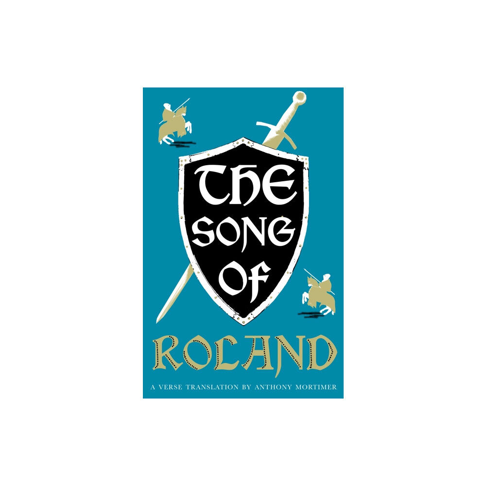 Alma Books Ltd The Song of Roland: Dual Language and New Verse Translation (häftad, eng)