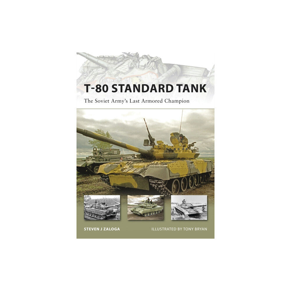 Bloomsbury Publishing PLC T-80 Standard Tank (häftad, eng)