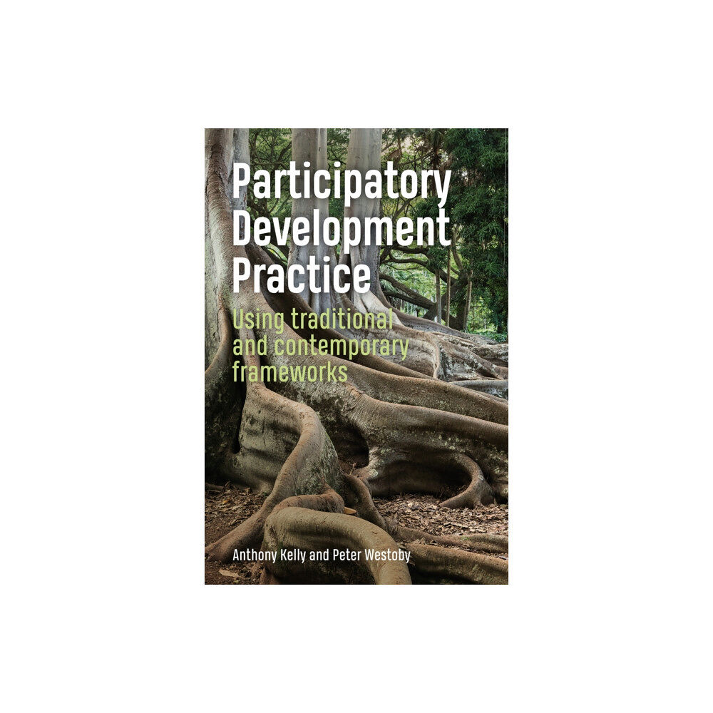 Practical Action Publishing Participatory Development Practice (häftad, eng)