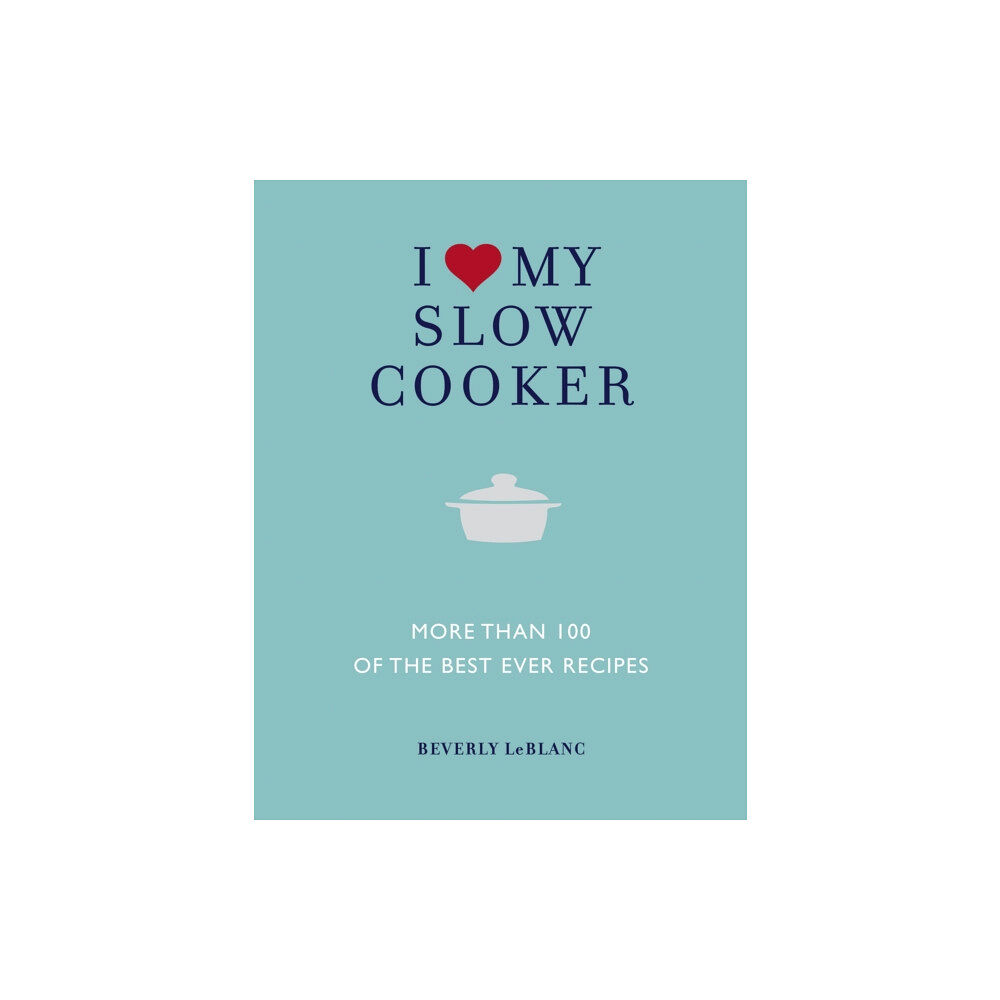 Watkins Media I Love My Slow Cooker (inbunden, eng)