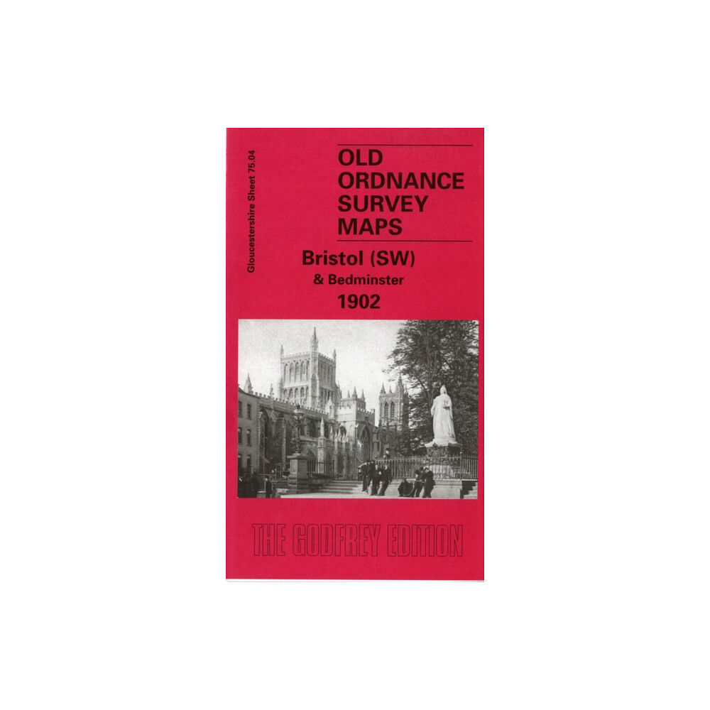 Alan Godfrey Maps Bristol (SW) & Bedminster 1902