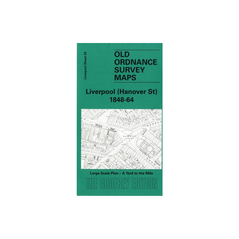 Alan Godfrey Maps Liverpool (Hanover Street) 1864