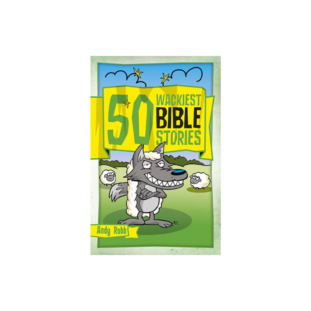 Waverley Abbey Trust 50 Wackiest Bible Stories (häftad, eng)