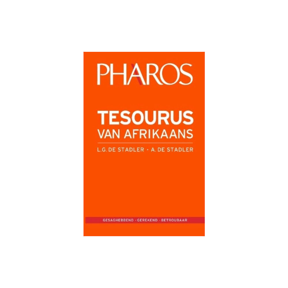 Pharos Dictionaries Tesourus van Afrikaans (inbunden, afr)