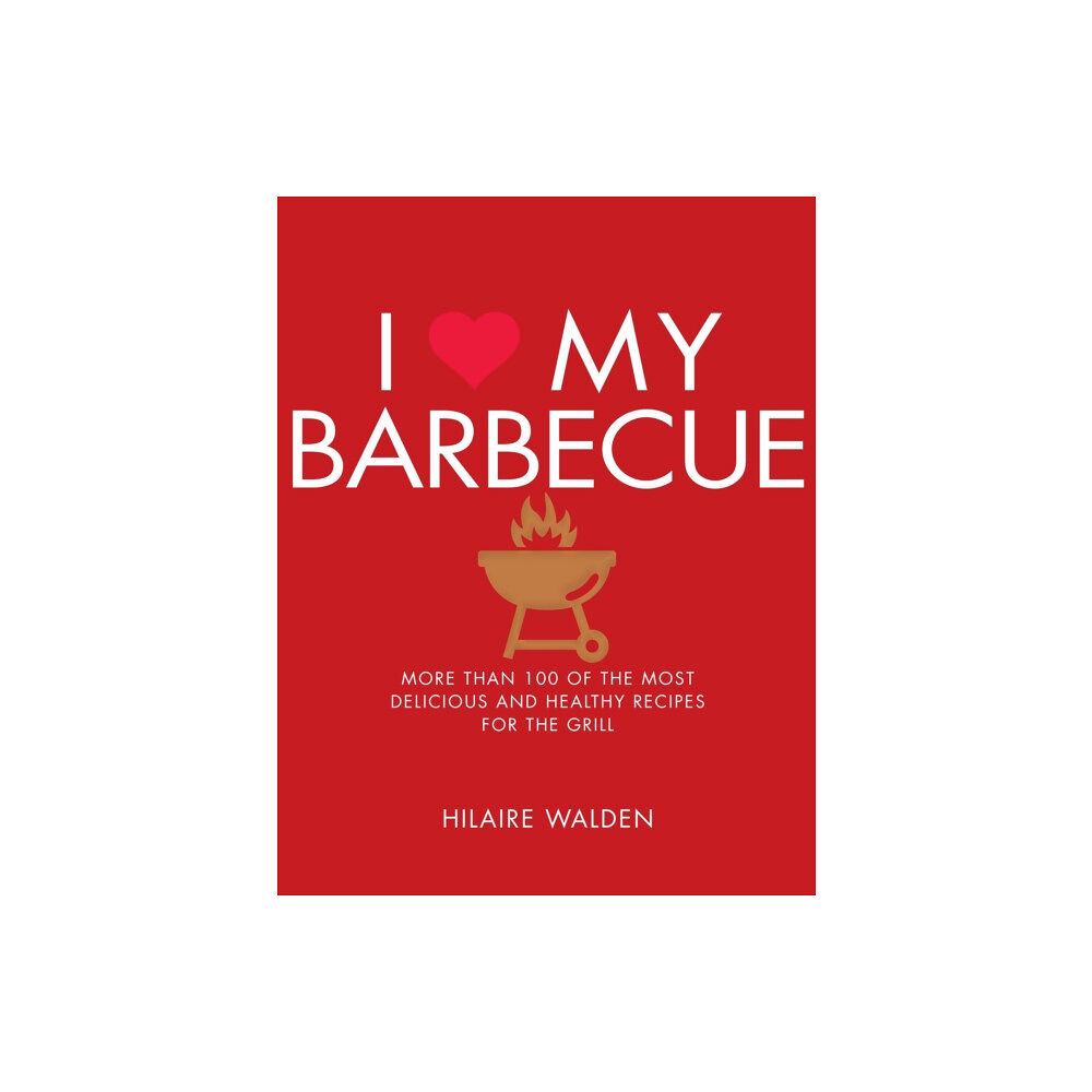 Watkins Media Limited I Love My Barbecue (häftad, eng)