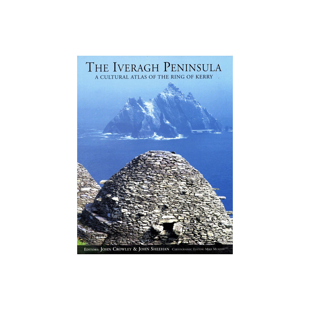 Cork university press The Iveragh Peninsula (inbunden, eng)