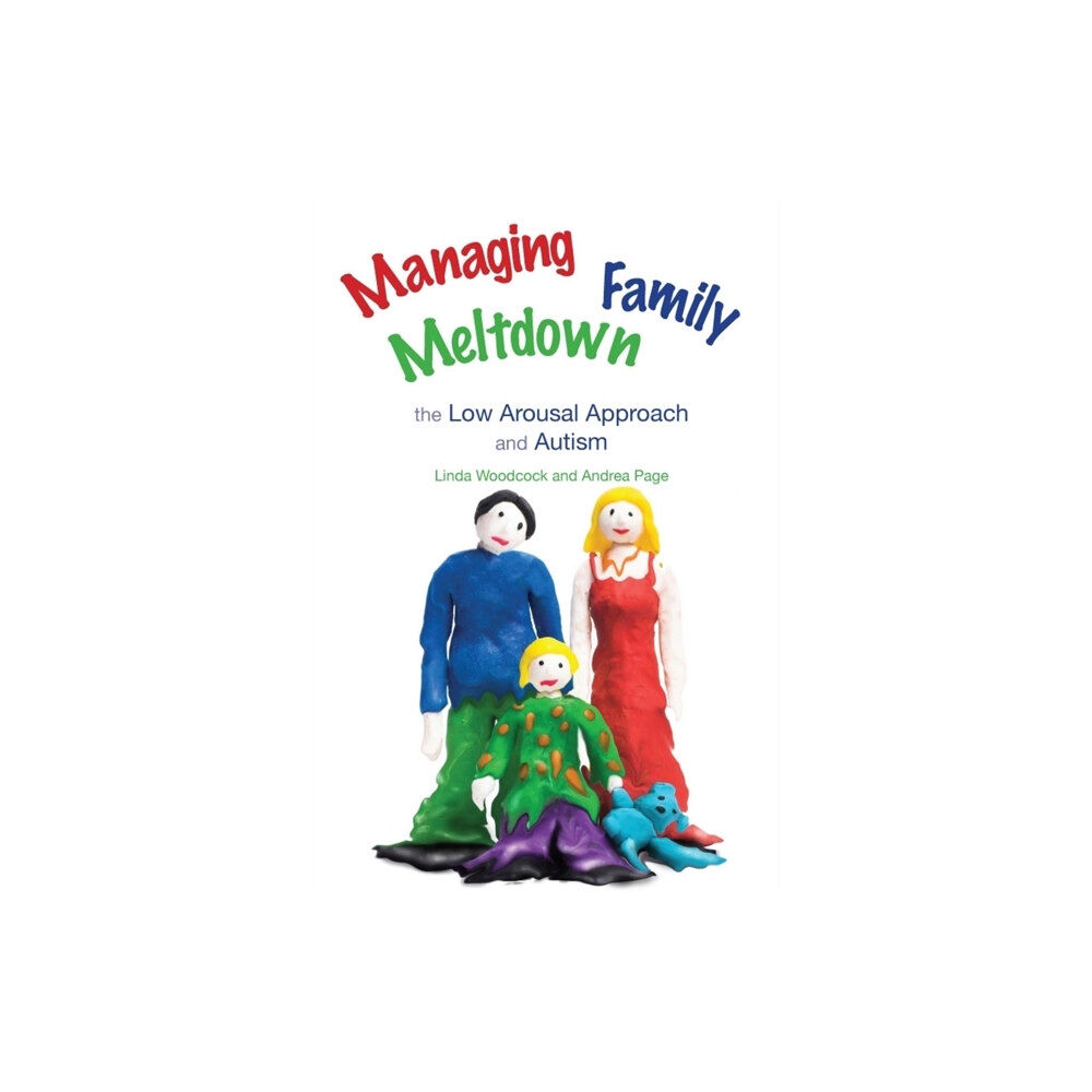 Jessica kingsley publishers Managing Family Meltdown (häftad, eng)