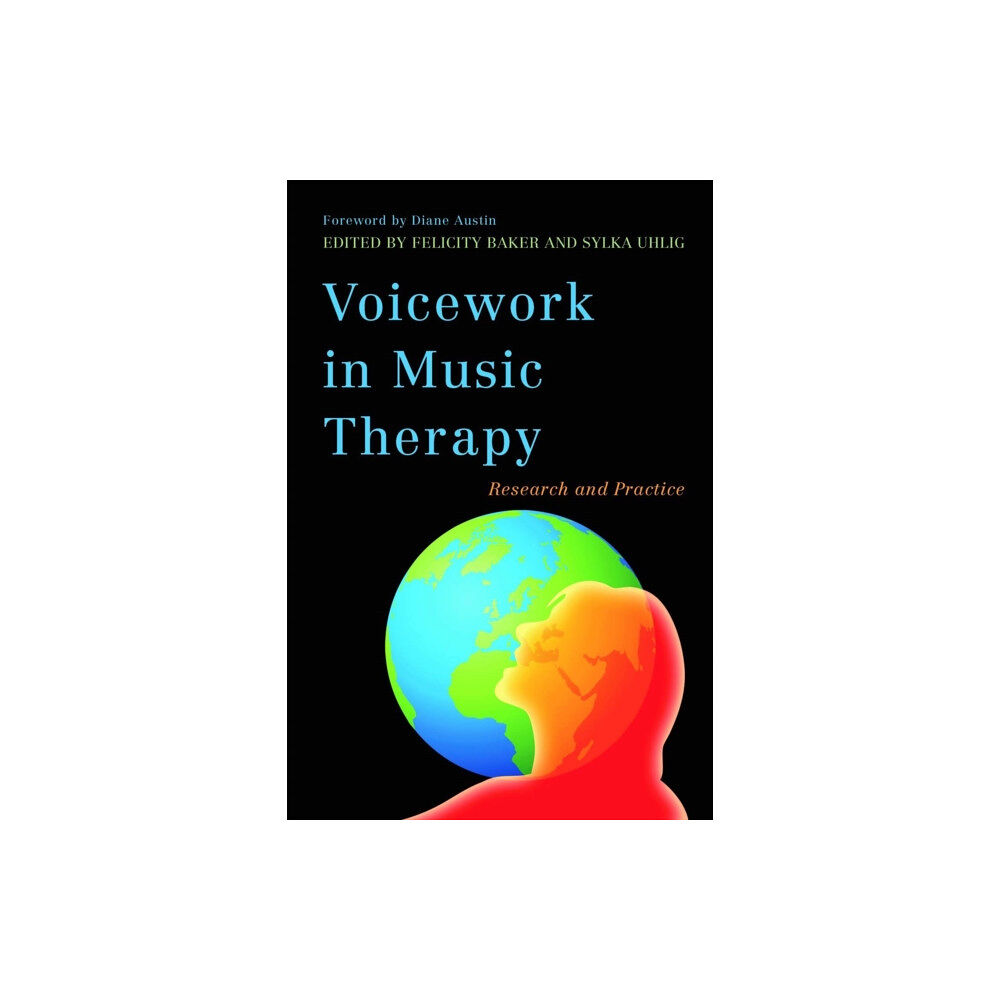 Jessica kingsley publishers Voicework in Music Therapy (häftad, eng)