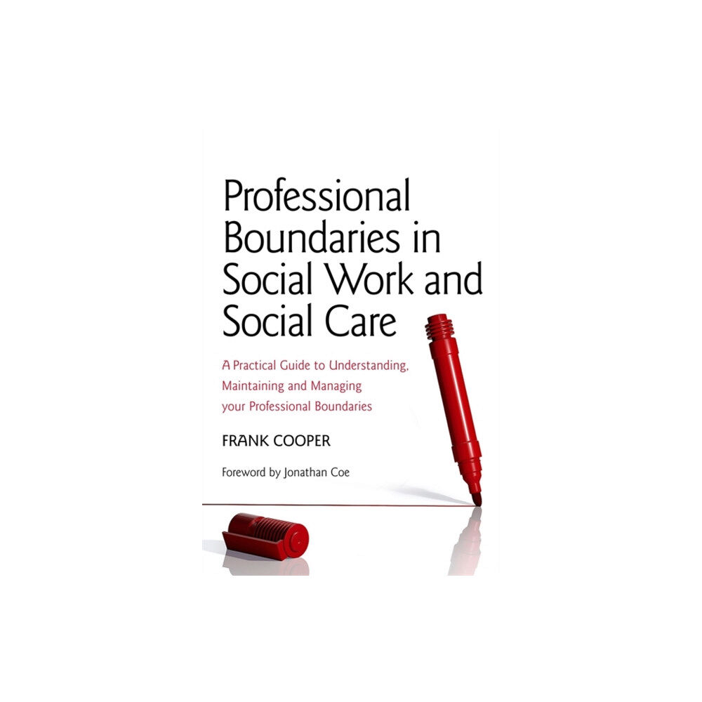 Jessica kingsley publishers Professional Boundaries in Social Work and Social Care (häftad, eng)