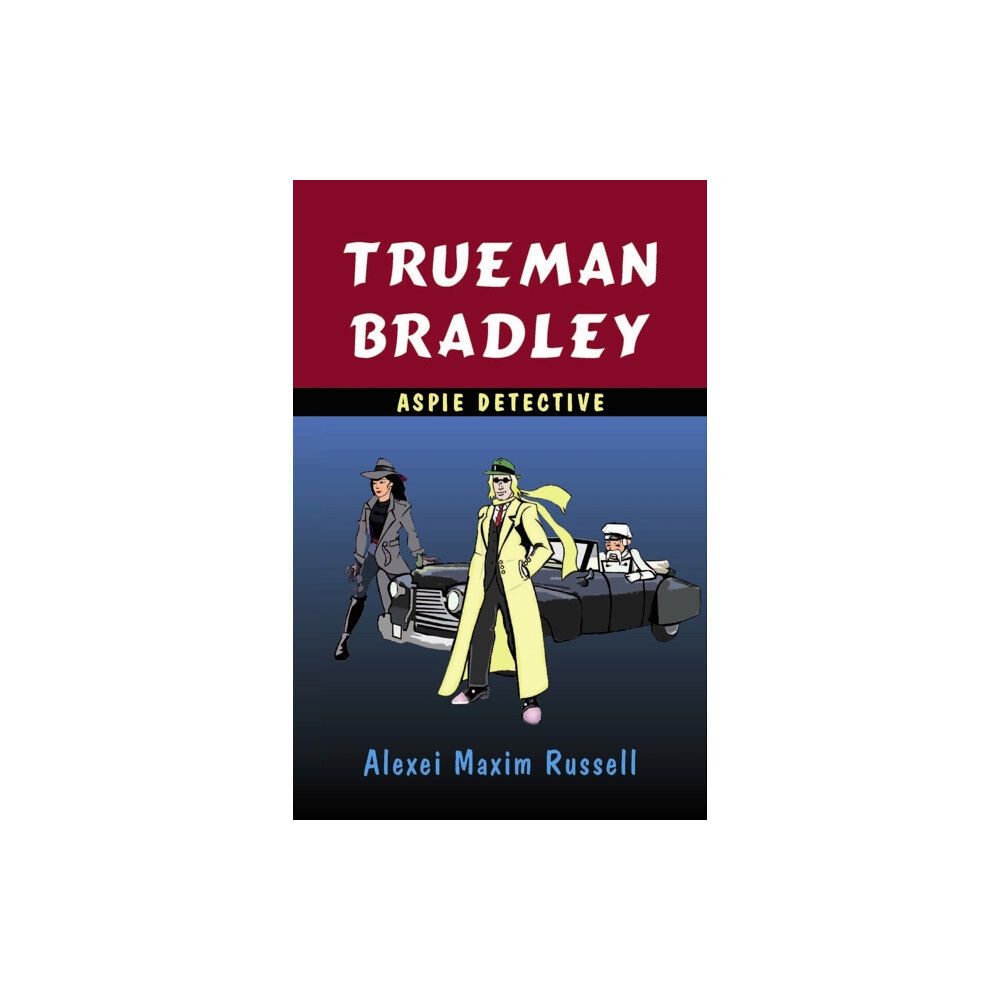 Jessica kingsley publishers Trueman Bradley - Aspie Detective (häftad, eng)