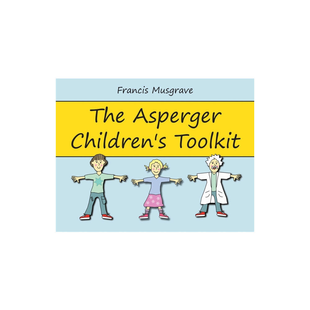 Jessica kingsley publishers The Asperger Children's Toolkit (häftad, eng)