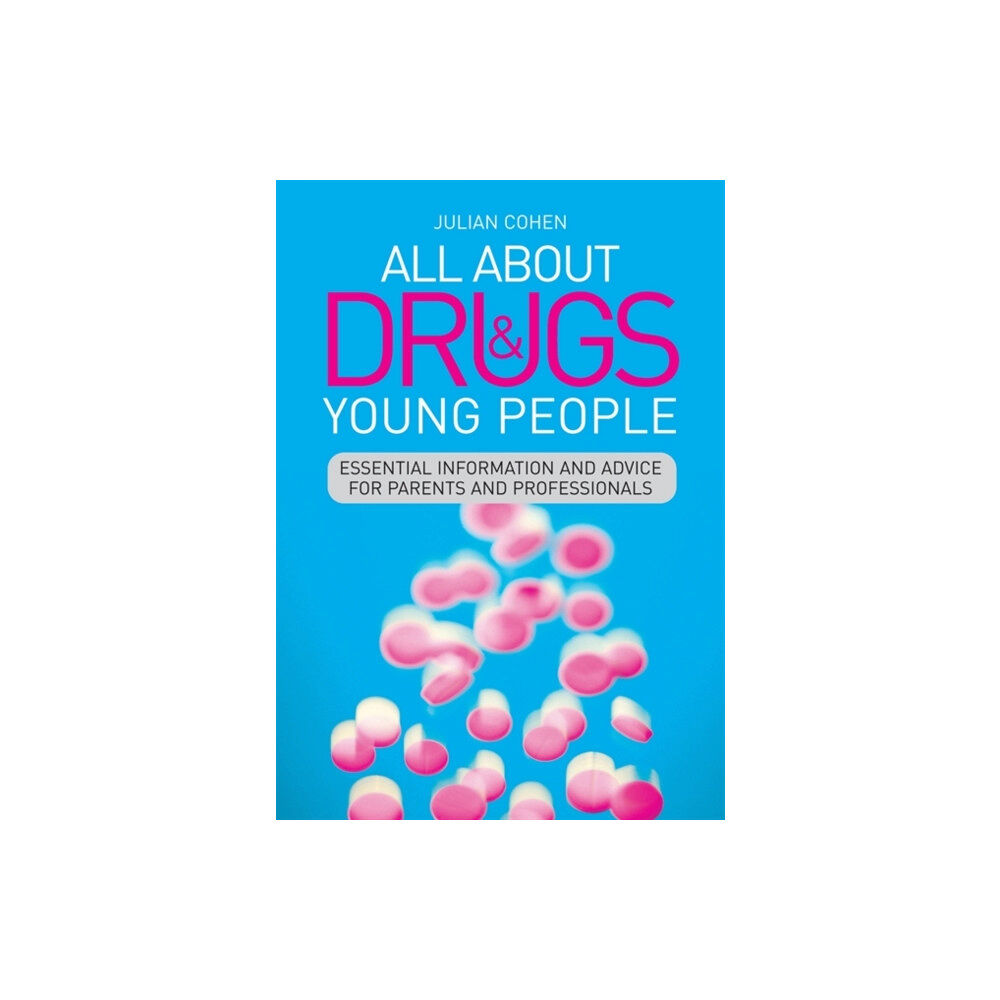 Jessica kingsley publishers All About Drugs and Young People (häftad, eng)